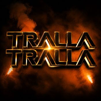 War - TRALLA TRALLA (Explicit)