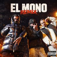Uellboy, eRProfano & El Loco - EL MONO (REMIX) (Explicit)