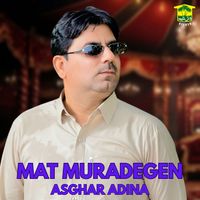Asghar Adina - Mat Muradegen