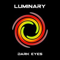 Luminary - Dark Eyes