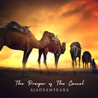 Ajad Samskara - The Prayer of the Camel