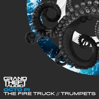 Octo Pi - The Fire Truck // Trumpets