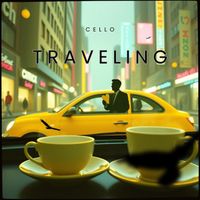 Cello - Traveling