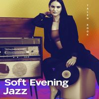 Talen Rook - Soft Evening Jazz