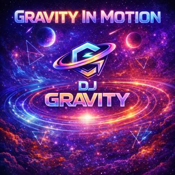 DJ Gravity - Gravity in Motion