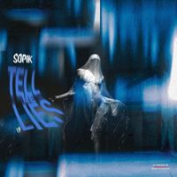 Sopik - Tell Me Lies EP