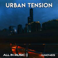 All In Music - Urban Tension