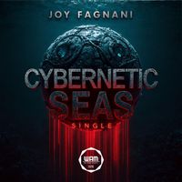 Joy Fagnani - Cybernetic Seas