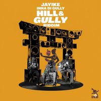 Jayike - Inna Di Gully