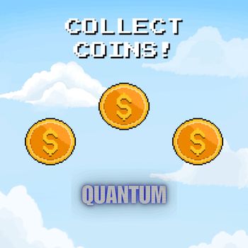 Quantum - Collect Coins!