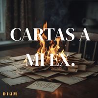 DIAM - CARTAS A MI EX (Explicit)