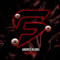 Andres Blows - Tillo Style