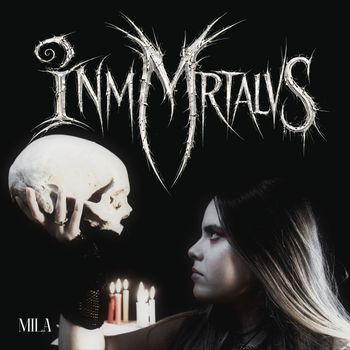Mila - Inmortalvs