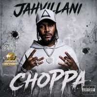 Jahvillani - Choppa (Explicit)