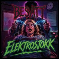 BESATT - ELEKTROSJOKK