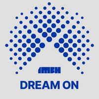 One Mile From Home - Dream On