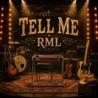 RML - Tell Me
