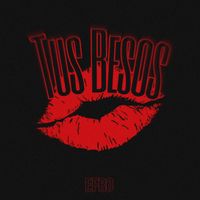 EFRO - Tus Besos