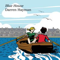 Darren Hayman - Blue House