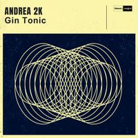 Andrea 2K - Gin Tonic