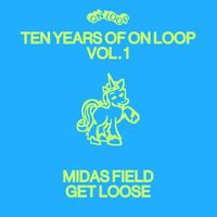 Midas Field - Get Loose