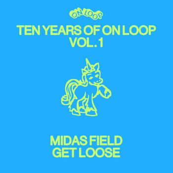 Midas Field - Get Loose