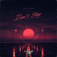 David Max - Don't Stay