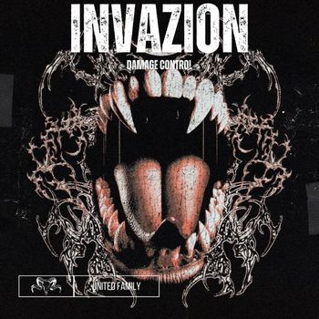 damage control - INVAZION