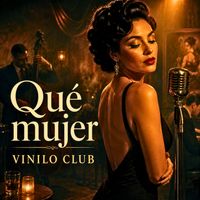 Vinilo Club - Qué Mujer