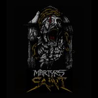 Martyrs Saint - Enemy Of My Enemy