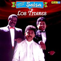 Los Titanes - Sobredosis de Amor - Salsa
