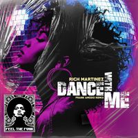 Rich Martinez - Dance With Me