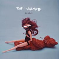 Lil Mark - Your Soulmate
