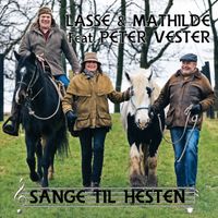 Lasse & Mathilde - Sange Til Hesten