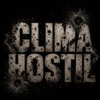 BAKA - Clima Hostil (Explicit)