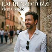 Laurenzo Tozzi - Vieni Con Me