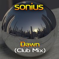 Sonius - Dawn (Club Mix)