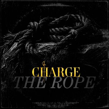 CHARGE - The Rope