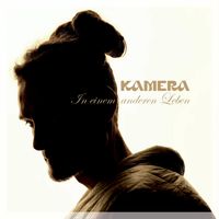 KAMERA - In einem anderen Leben