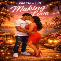 gmen (feat. Lis) - Making Love
