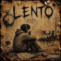Zeta - Lento (Explicit)