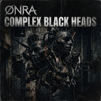 onra - Complex Black Heads