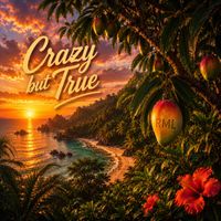 RML - Crazy But True