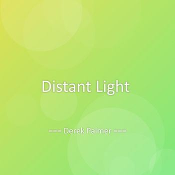 Derek Palmer - Distant Light
