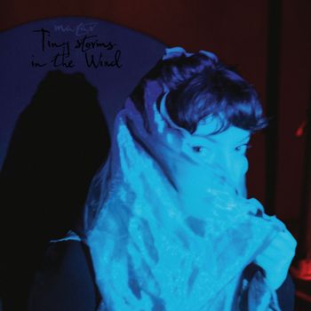 Matar - Tiny Storms in the Wind