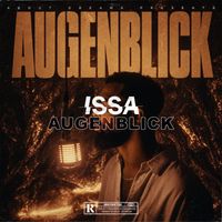 ISSA - Augenblick