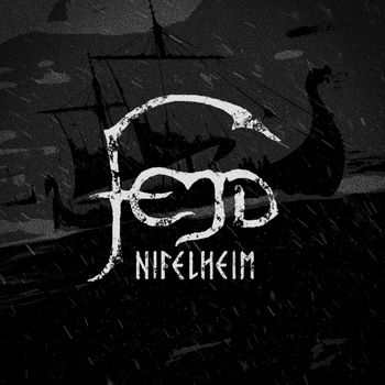 Fejd - Nifelheim