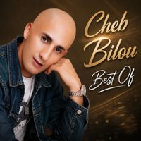 Cheb Bilou - Best of