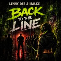 Malke & Lenny Dee - Back to the Line (Explicit)
