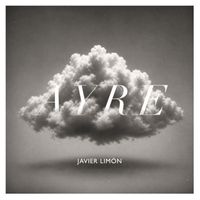 Javier Limón - AYRE